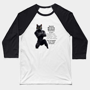 Cat Fitness Routine Plan Baseball T-Shirt